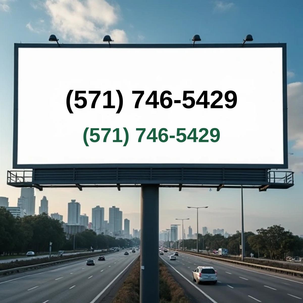 (571) 746-5429 on billboard