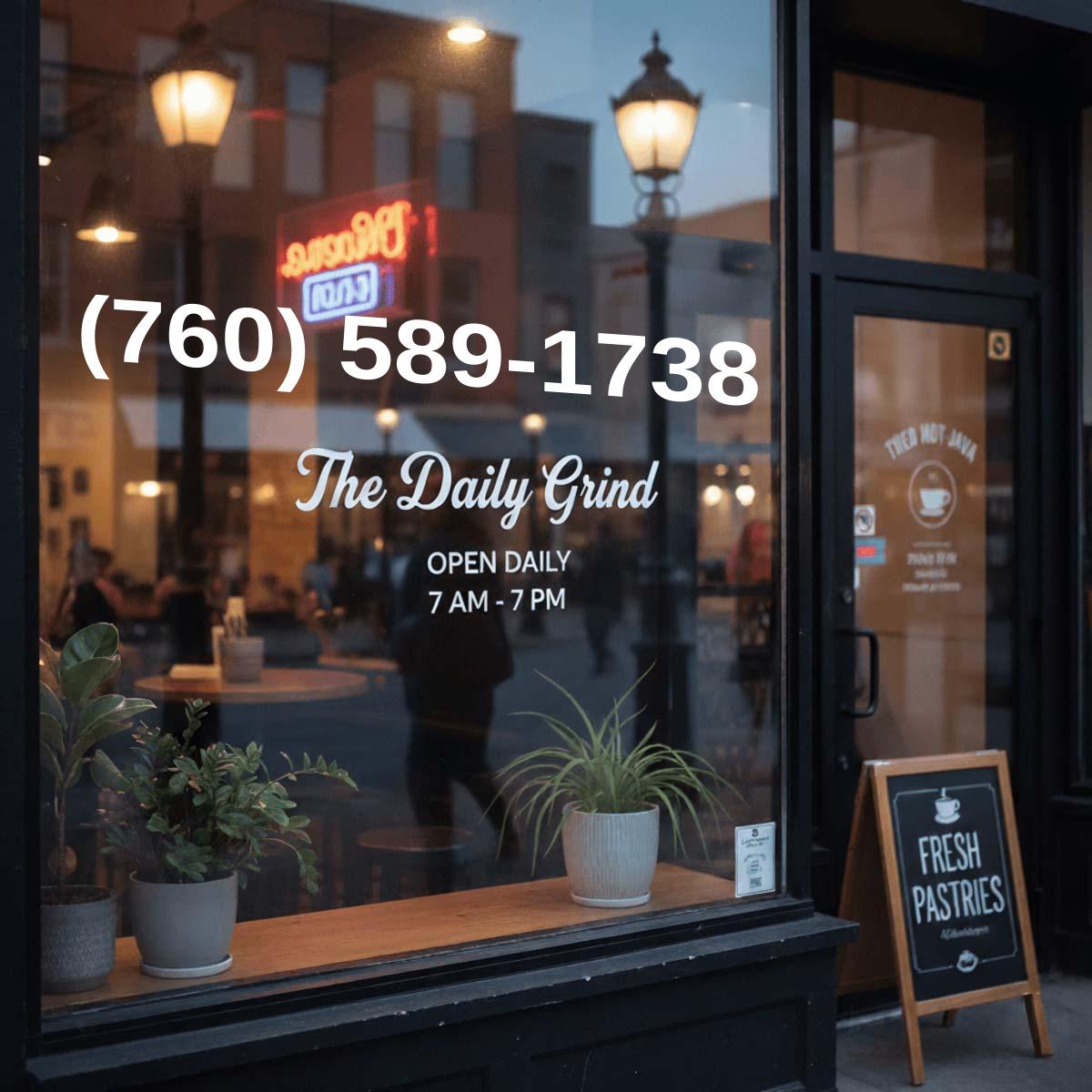 (760) 589-1738 on storefront