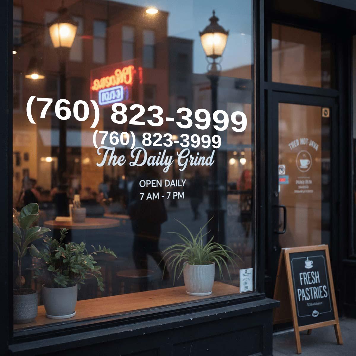 (760) 823-3999 on storefront