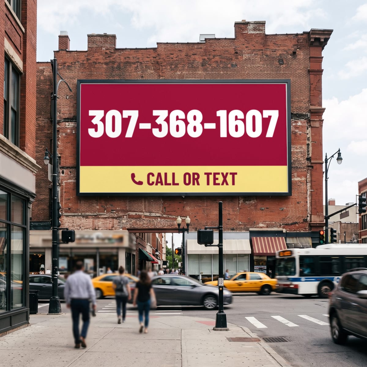 (307) 368-1607 on a billboard